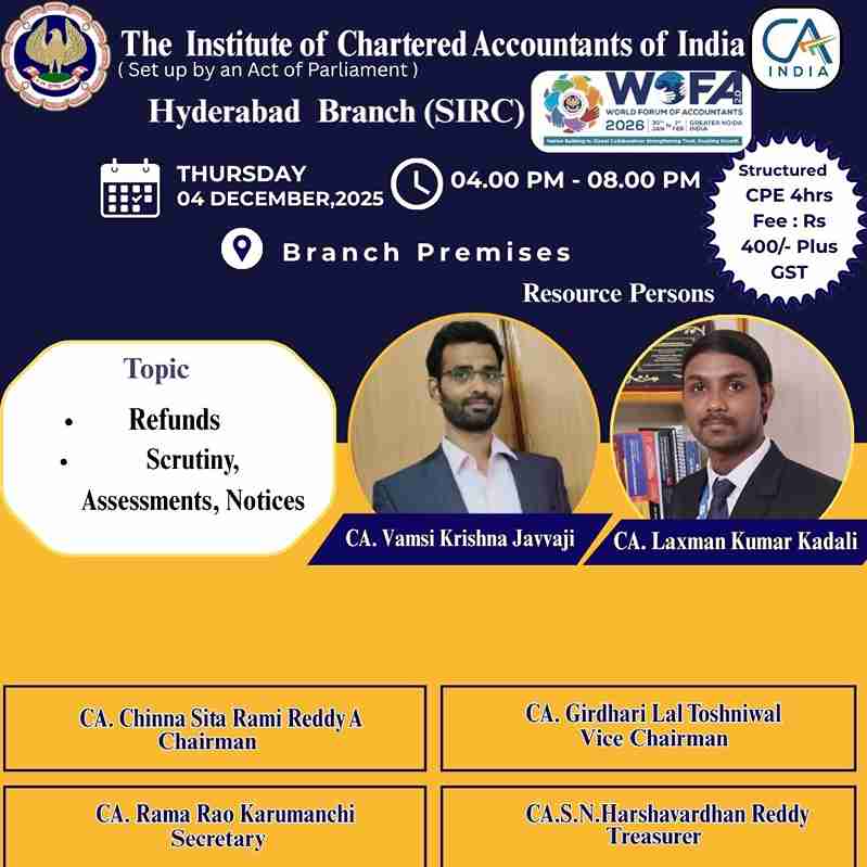 Seminar on Refunds and Scrutiny, Assessments, Notices