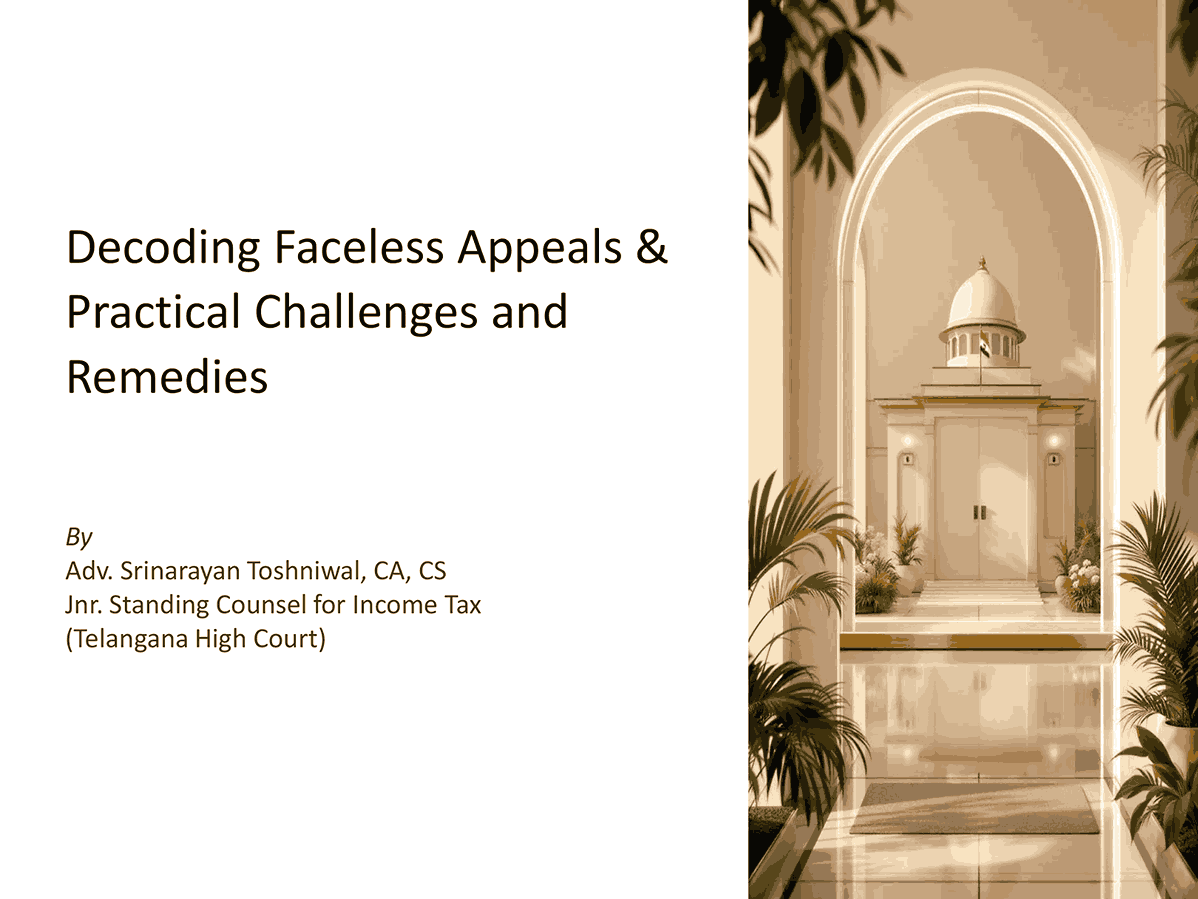 Decoding Faceless Appeals & Practical Challenges and Remedies