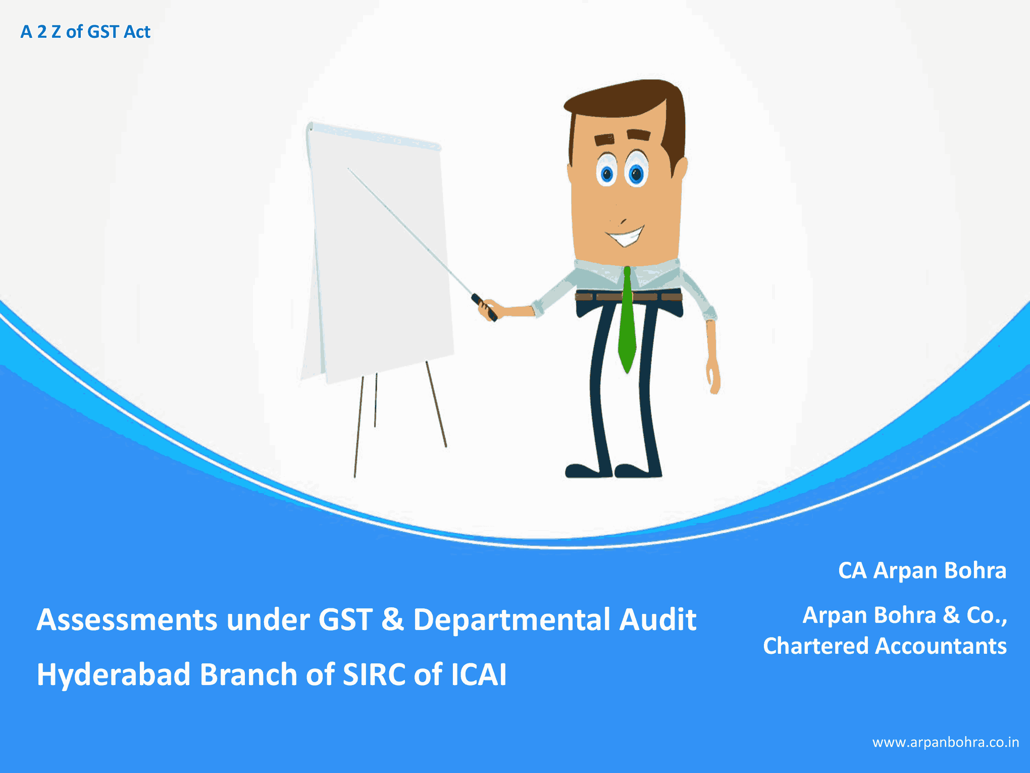 Assessments under GST & Departmental Audit