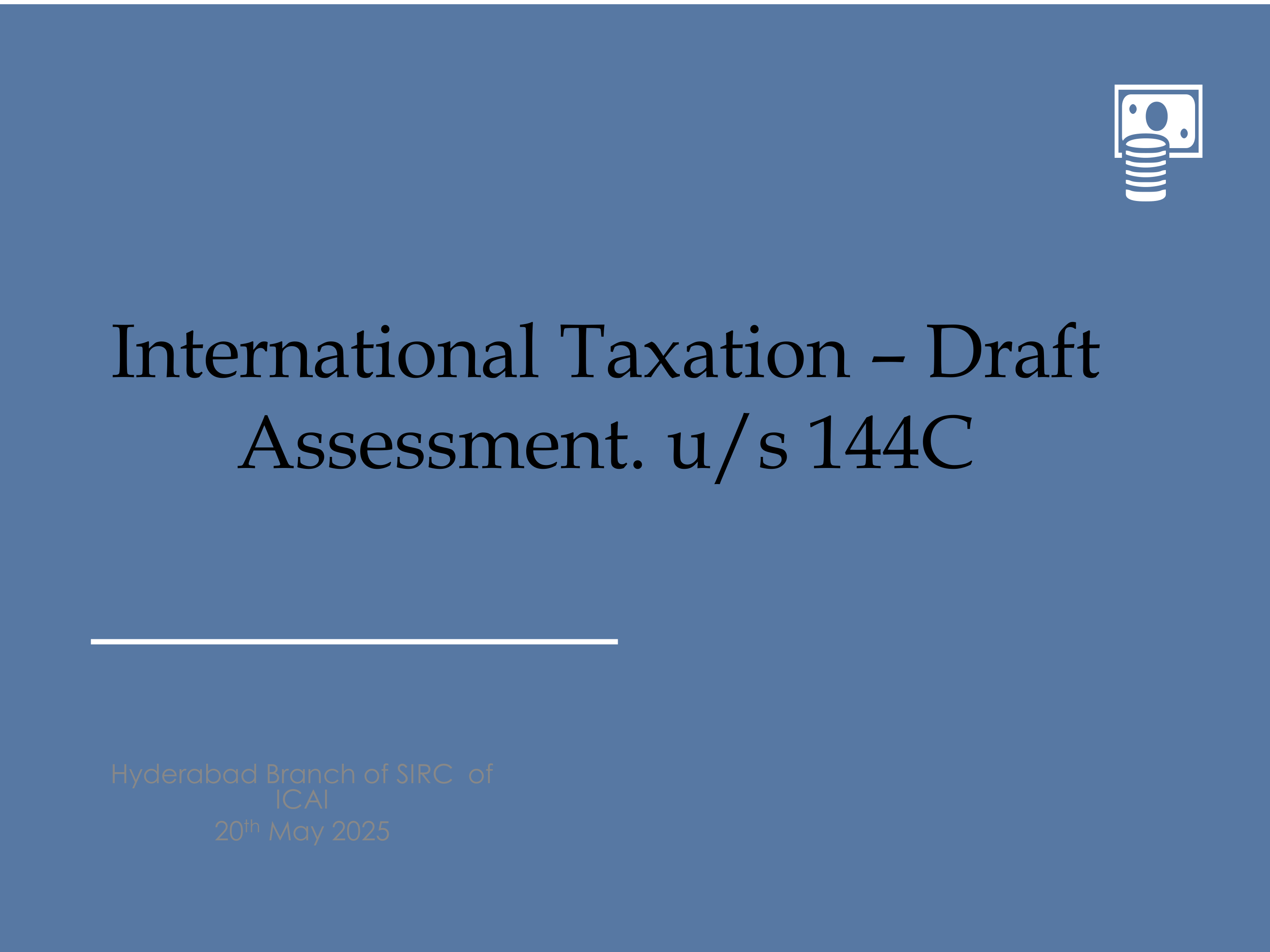 International Taxation – Draft Assessment