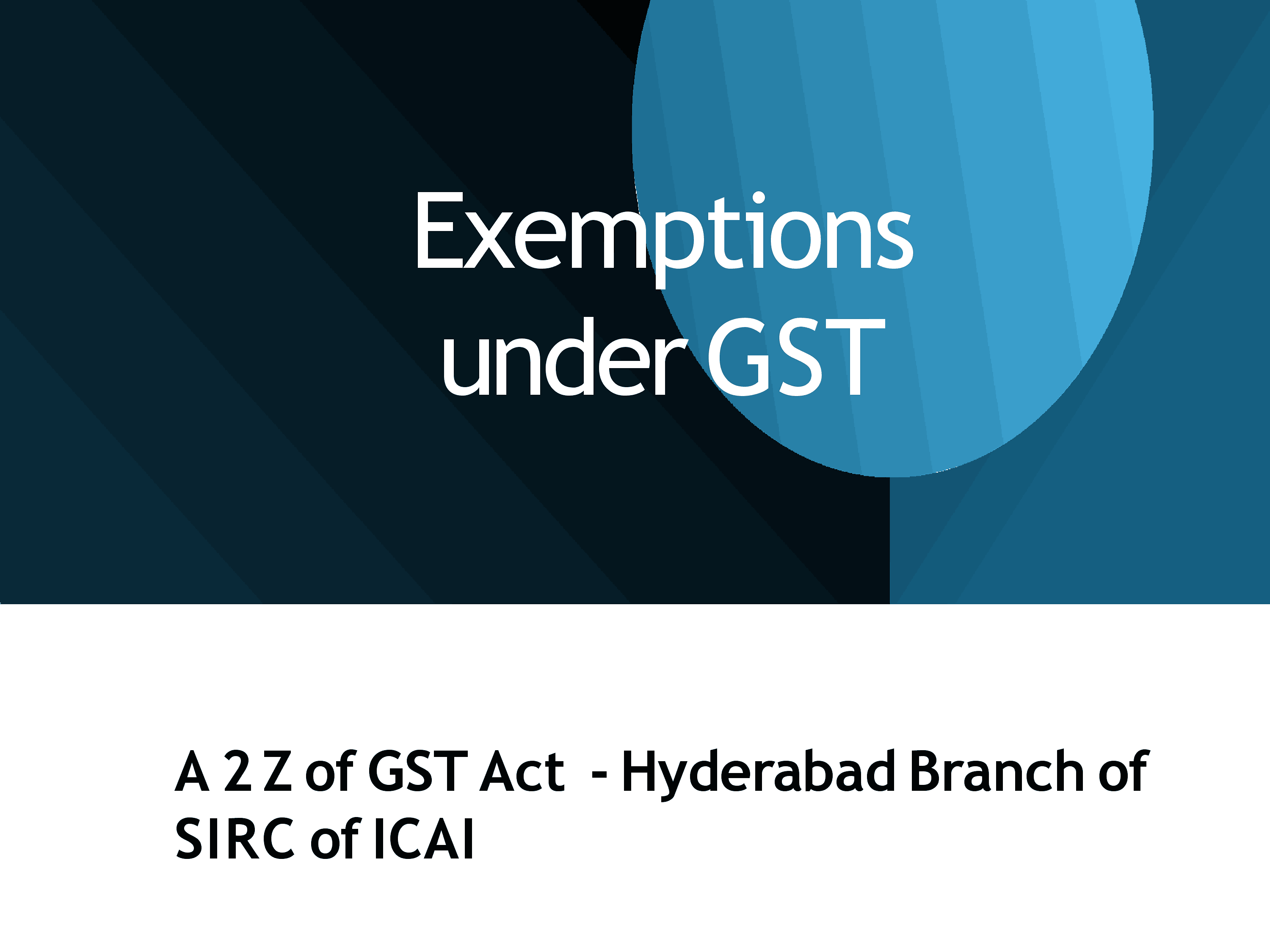 Exemptions under GST
